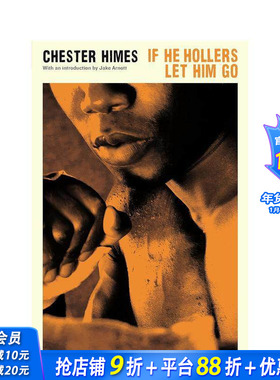 【现货】英文原版 如果他大喊让他走 If He Hollers Let Him Go 英文传记 正版进口书籍