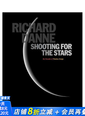 【现货】射向星辰：六十年永恒设计——NASA视觉革命者RIchard Danne Shooting for the Stars 原版英文综合设计 正版进口书