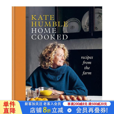 【现货】Kate Humble的居家食谱 Home Cooked 原版英文餐饮生活美食 正版进口书