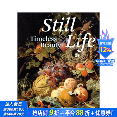 【现货】静物：永恒之美 Still Life: Timeless Beauty 原版英文艺术画册画集 正版进口书