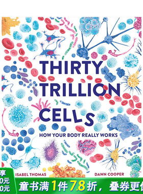【现货】英文原版 30万亿个细胞:人体是如何运作的 Thirty Trillion Cells 精装艺术插画绘本 科普知识百科 6岁+ 儿童英语进口图书