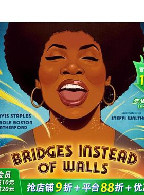 【现货】以桥代墙 Bridges Instead of Walls 英文儿童插画故事绘本 进口童书 Mavis Staples