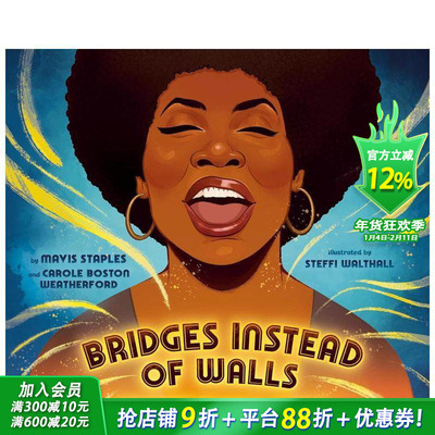 【现货】以桥代墙 Bridges Instead of Walls 英文儿童插画故事绘本 进口童书 Mavis Staples