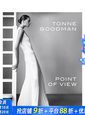 【现货】古德曼:观点 Tonne Goodman: Point of View 原版英文时尚设计 正版进口书