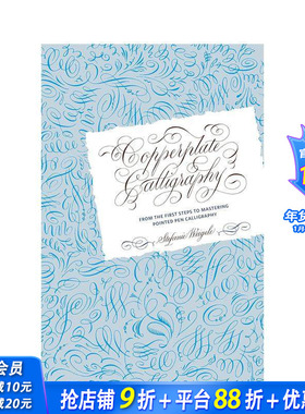 【预售】铜版书法： 从初学到精通 Copperplate Calligraphy 原版英文艺术画册画集 正版进口书