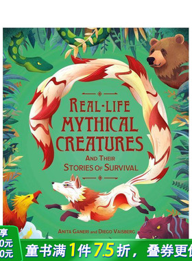 【现货】现实中的神秘生物及其生存故事 Real-life Mythical Creatures and Their Stories of Survival 英文儿童插画科普绘本书