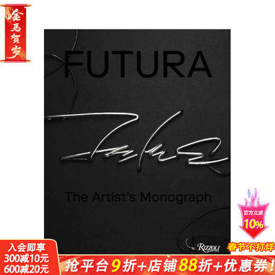 【现货】Futura涂鸦大师艺术作品集 英文原版街头艺术画册进口图书 The Artist's Monograph 潮流时尚联名