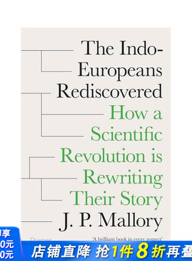 【预售】重新发现的印欧人：科学革命如何改写印欧人的故事 The Indo-Europeans Rediscovered 英文人文历史 正版进口书