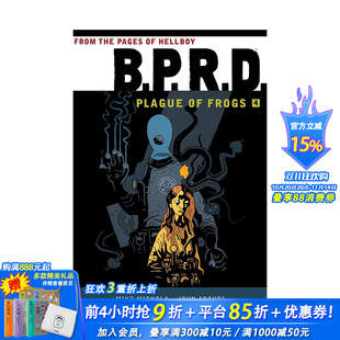 Frogs 预售 Plague Volume 进口书籍 漫画 正版 英文原版 善优图书 B.P.R.D.青蛙瘟疫4