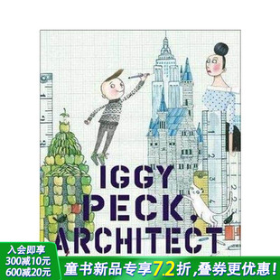 Iggy 英语进口童书 伊基·佩克 英文儿童插画故事绘本 Architect Peck Questioneers The 建筑师 现货