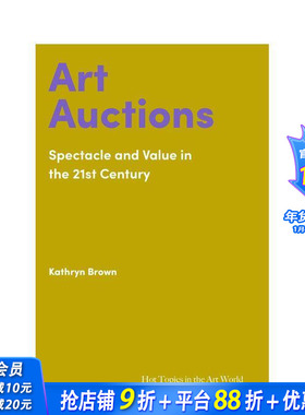 【现货】【艺术界核心议题】艺术拍卖 【Hot Topics in the Art World】Art Auctions 原版英文艺术画册画集 正版进口书