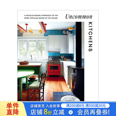 【预售】英文原版 不寻常厨房 Uncommon Kitchens 室内设计 正版进口书籍画册 善优图书