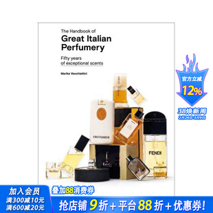 【预售】意大利伟大香水手册:五十年非凡香氛 The Handbook of Great Italian Perfumery 原版英文时尚 正版进口书