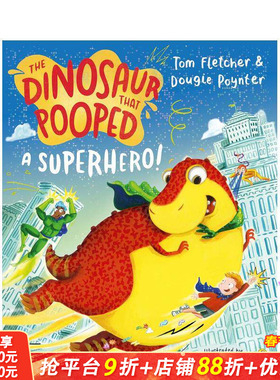 【预售】拉出英雄的恐龙 The Dinosaur that Pooped a Superhero 英文儿童插画故事绘本 进口童书