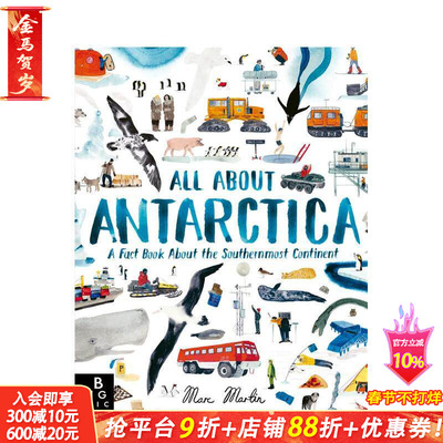 【预售】关于南极的一切 All about Antarctica 英文儿童插画科普绘本 进口童书获奖插画师Marc Martin STEM自然地理科普