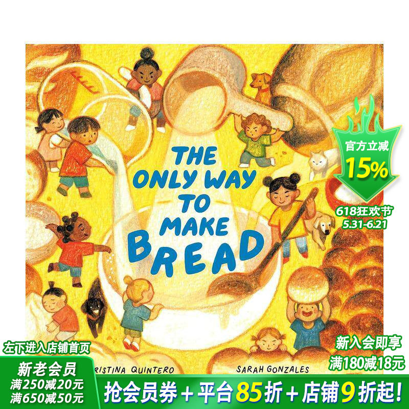 【预售】制作面包的方法 The Only Way to Make Bread 英文儿童插画故事绘本 进口童书