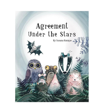 【现货】星空下的协议 Agreement Under the Stars 精装英文儿童故事绘本 进口童书