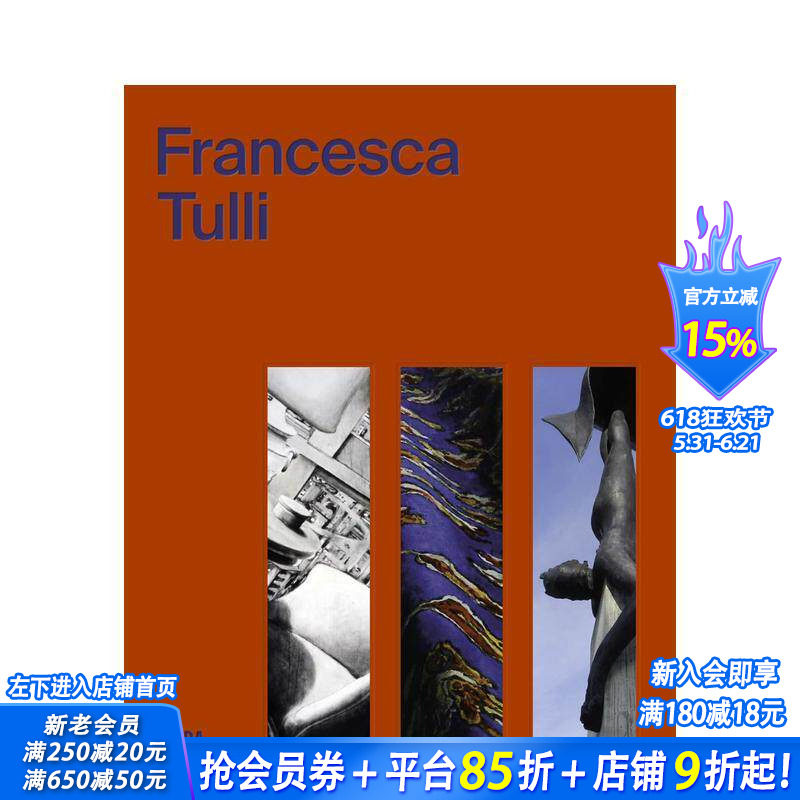 【预售】弗朗西斯卡·图利 Francesca Tulli 原版英文艺术画册画集 正版进口书