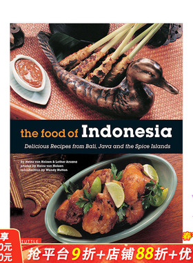 【现货】印度尼西亚美食食谱 79道印尼菜烹饪餐单 Food of Indonesia英文原版进口图书 辛辣巴东爪哇巴厘岛龙目岛沙爹