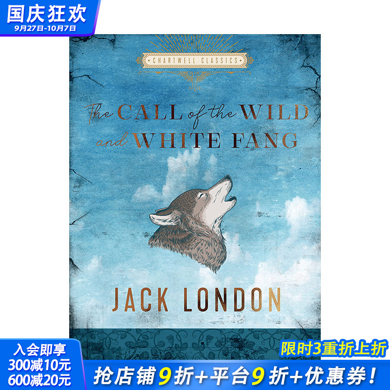 【预售】【Chartwell Classics】The Call of the Wild and White Fang，《野性的呼唤》和《白牙》 英文世界文学 正版进口书籍