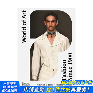 图书 设计历史进口图书画册 Since 预售 World 1900 1900年以来 Art 服装 时尚 英文原版 Fashion