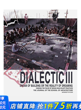 【预售】辩证法 III Dialectic III 英文原版建筑设计 正版进口书
