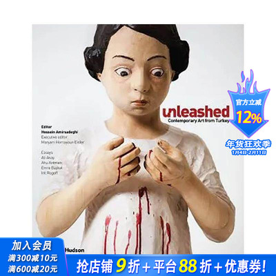 【现货】释放：来自土耳其的当代艺术 Unleashed: Contemporary Art from Turkey 原版英文艺术画册画集 正版进口书