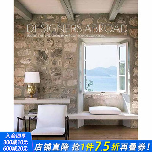 Vacation Michele 现货 Homes the Abroad Keith 设计师： 空间与装 Decorators Inside 国外 Designers 饰 Top