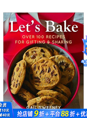 【预售】让我们一起烘焙：100 多种适合赠送和分享的食谱 Over 100 Recipes for Gifting and Sharing 英文生活美食 正版进口书