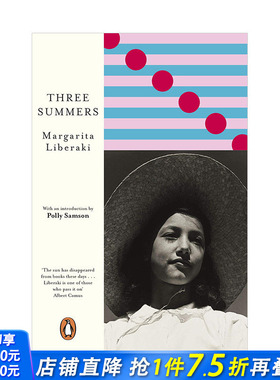 【预售】三个夏天Three Summers Margarita Liberaki希腊小说 女性视角故事 英文原版 图书