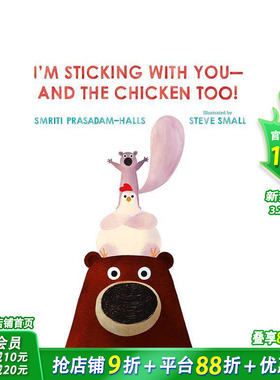 【预售】与你坚守di2部 I’m Sticking with You-and the Chicken Too! 英文儿童插画故事绘本 进口童书