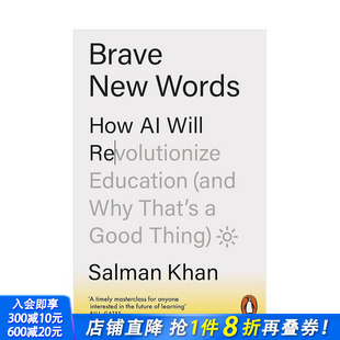 英文 进口书 Brave 全球教育领域标志性人物Salman Khan Words 美丽新世界：人工智能将如何彻底改变教育 New 正版 原版 预售