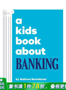 【现货】【给孩子的书】银行 【A Kids Book About】Banking 财商 理财 主题探讨科普 原版英文青少年