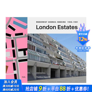 【现货】伦敦房产：现代主义廉租房建筑 1946-1981 London Estates: Modernist Council Housing 原版英文摄影人文景观 正版进口书