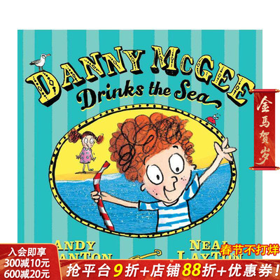 【预售】丹尼·麦基畅饮大海 Danny McGee Drinks the Sea 英文儿童插画故事绘本 进口童书