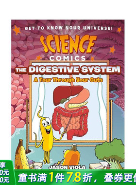 【现货】消化系统：肠道之旅 【Science Comics】The Digestive System: A Tour Through Your Guts英文儿童漫画科普故事进口童书