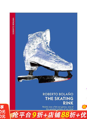 【预售】【企鹅复古经典-波拉尼奥】溜冰场 【Vintage Classics - Bola?o】The Skating Rink 原版英文文学小说 正版进口书