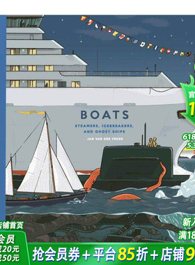 【预售】船只：蒸汽船、破冰船和幽灵船 Boats: Steamers  Icebreakers  and Ghost Ships 英文儿童插画科普绘本 进口童书