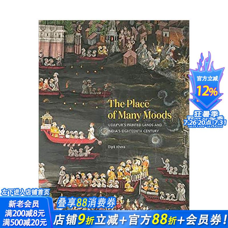 【预售】乌代浦尔风景画与印度的十八世纪 The Place of Many Moods: Udaipur’s Painted Lands 英文原版进口艺术画册