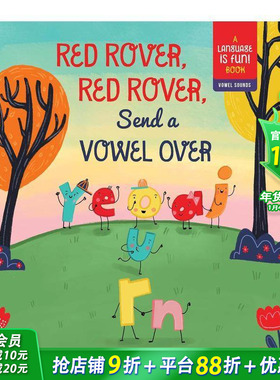 【预售】快乐英语启蒙：元音字母玩游戏 【Language is Fun】Red Rover， Red Rover， Send A Vowel Over 原版英文儿童