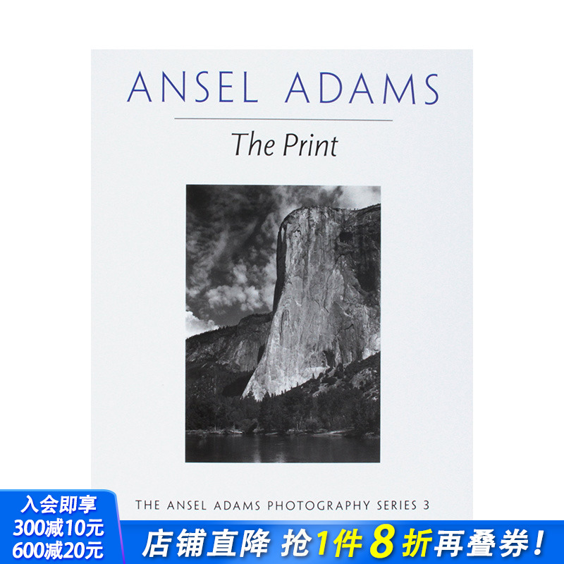 【现货】英文原版 安塞尔·亚当斯：印刷 Ansel Adams：The Print 摄影师专辑 正版进口书籍艺术画册 善优图书