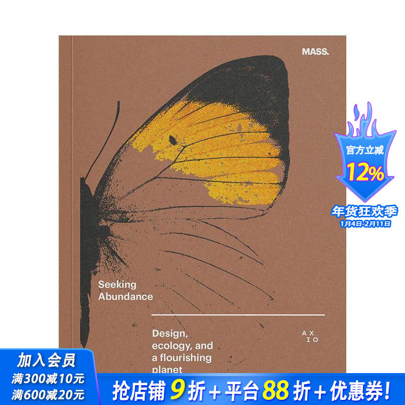 【预售】寻求丰盈：设计、生态与繁荣星球 Seeking Abundance: Design， Ecology and a Flourishing Planet 英文建筑设计进口书