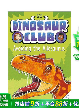 【预售】恐龙俱乐部：避开异特龙 Dinosaur Club: Avoiding the Allosaurus英文儿童章节桥梁故事 英语拓展阅读进口书
