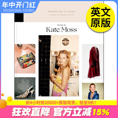 【预售】Musings on Fashion and Style 时尚和风格的沉思:莫达博物馆 英文原版图书籍进口 Rizzoli 时尚风格 Kate Moss