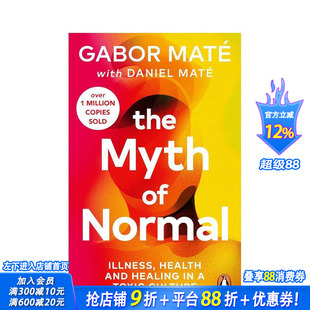 【现货】正常的神话 The Myth of Normal 英文心灵/励志 正版进口书