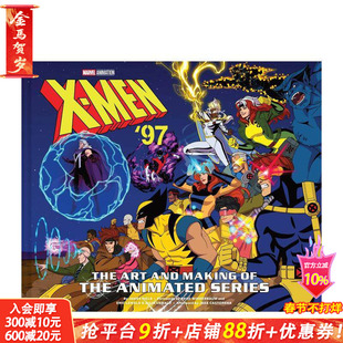 【现货】X战警97：动画系列的艺术与制作 X-Men '97: The Art and Making of the Animated Series 原版英文生活 正版进口书