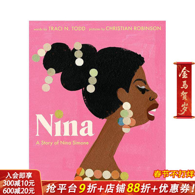 【预售】【UKLA长名单】歌手Nina Simone的故事 凯迪克获奖插画师Christian Robinson Nina 原版英文儿童插画绘本 进口图书