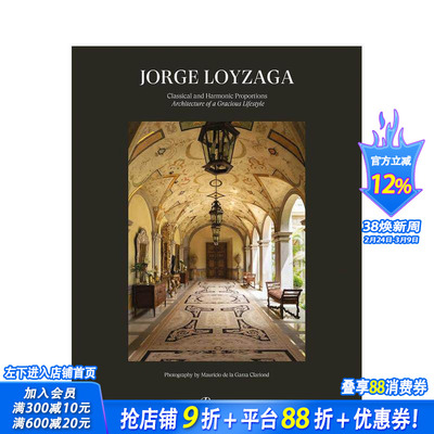 【现货】Jorge Loyzaga：古典与和谐 Jorge Loyzaga: Classical and Harmonic Proportions 原版英文建筑设计 正版进口图书