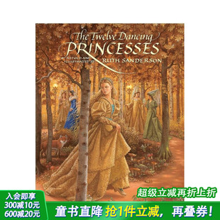 Princesses 进口童书 Sanderson The Twelve 公主 美国插画家Ruth 十二位跳舞 英文儿童插画故事绘本 Dancing 现货