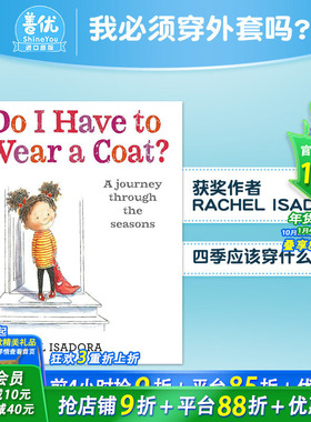 【现货】Do I Have To Wear A Coat?我一定要穿外套吗? Rachel Isadora 英文原版儿童绘本 3-6岁【善优童书】